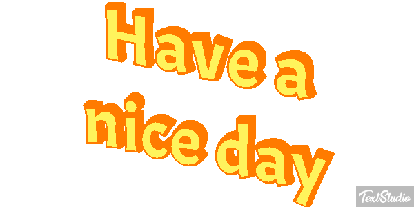 Have a Nice Day Text effect