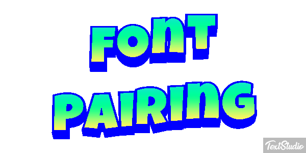 Font Pairing Text effect