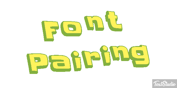 Font Pairing Text effect