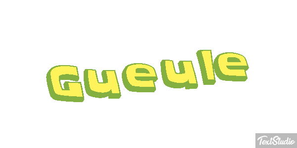 Gueule Texteffekt