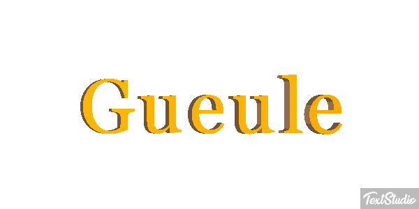 Gueule Texteffekt