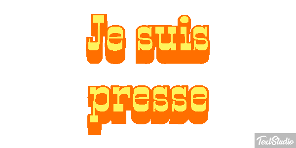 Je suis pressé Effet de texte