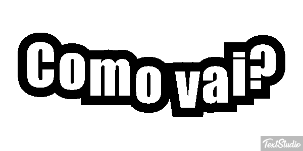 Como vai? Efecto de texto
