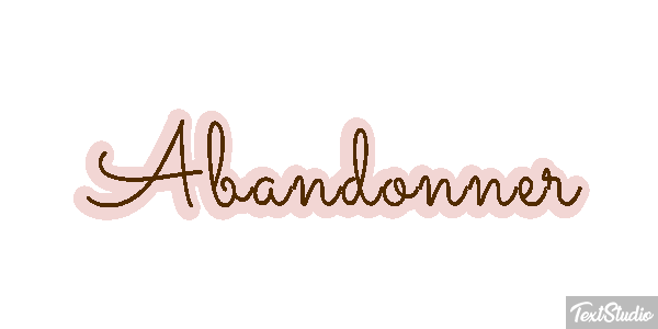 Abandonner Текстовый эффект