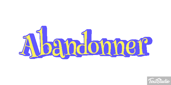 Abandonner Текстовый эффект