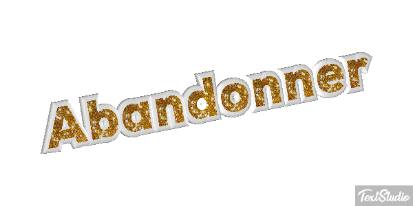 Abandonner Текстовый эффект