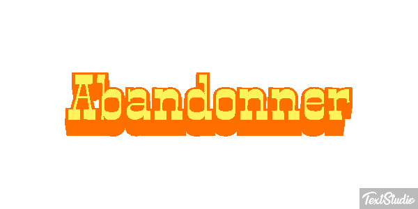 Abandonner Текстовый эффект