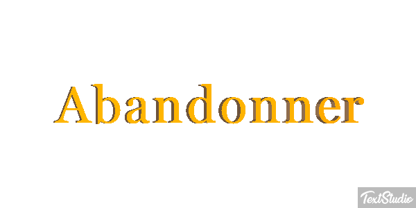 Abandonner Текстовый эффект