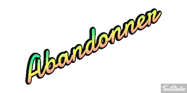 Abandonner Текстовый эффект
