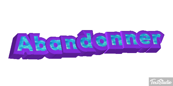 Abandonner Текстовый эффект