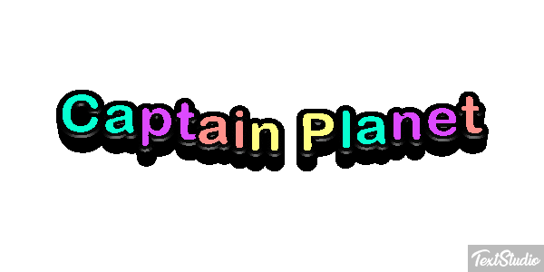 Captain Planet Text effect