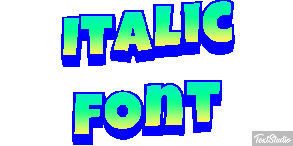 Italic Font Text effect