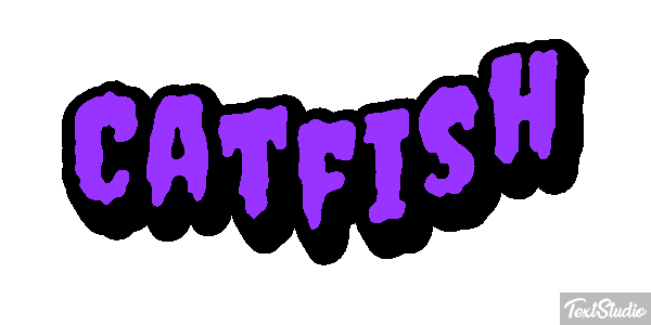 Catfish Text effect