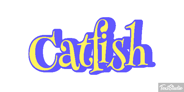 Catfish Text effect
