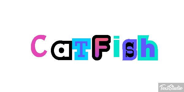 Catfish Text effect