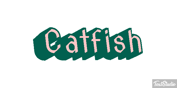 Catfish Text effect
