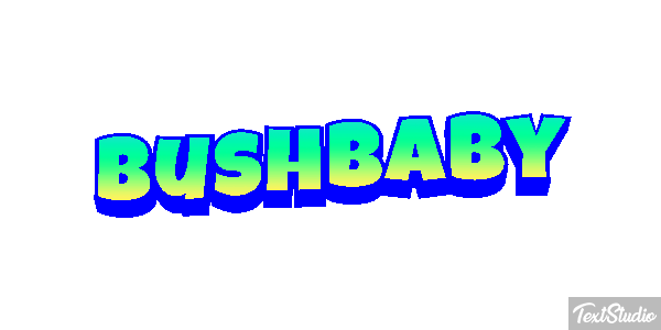 Bushbaby Texteffekt