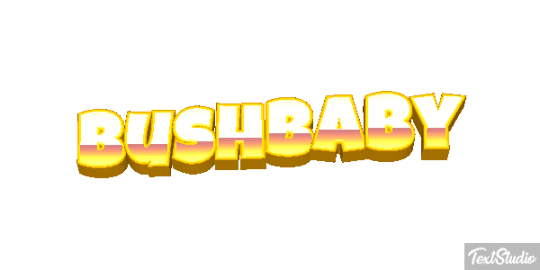 Bushbaby Texteffekt