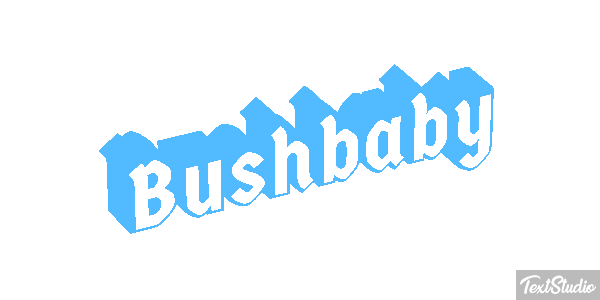 Bushbaby Texteffekt