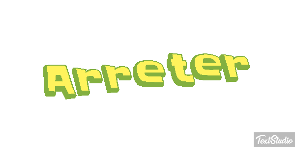 Arrêter Effet de texte
