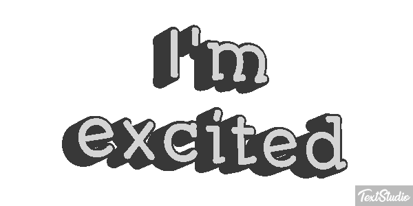 I'm Excited Text effect