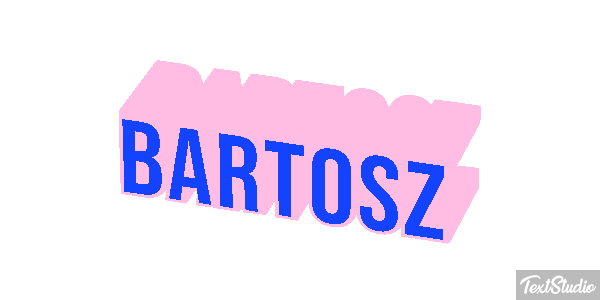 Bartosz Efekt tekstowy