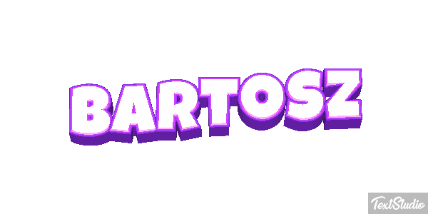 Bartosz Efekt tekstowy