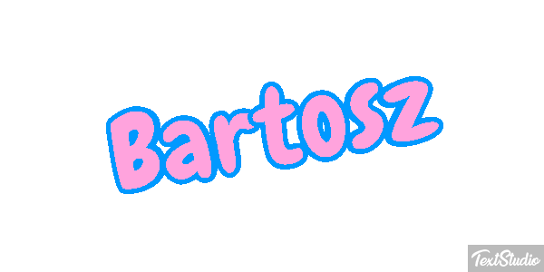 Bartosz Efekt tekstowy
