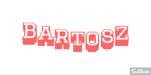 Bartosz Efekt tekstowy