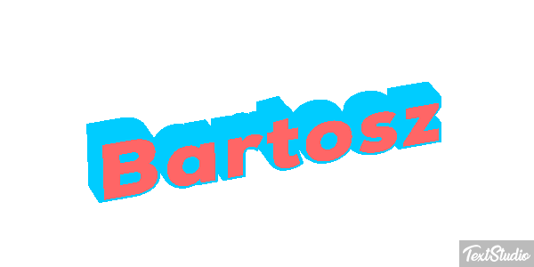 Bartosz Efekt tekstowy