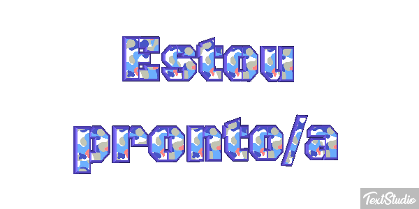 Estou pronto/a Efeito do texto