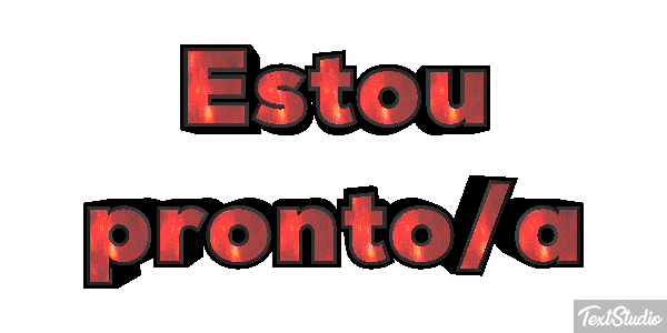 Estou pronto/a Efeito do texto