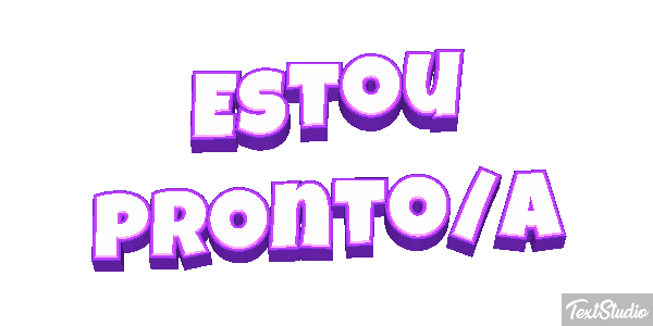 Estou pronto/a Efeito do texto
