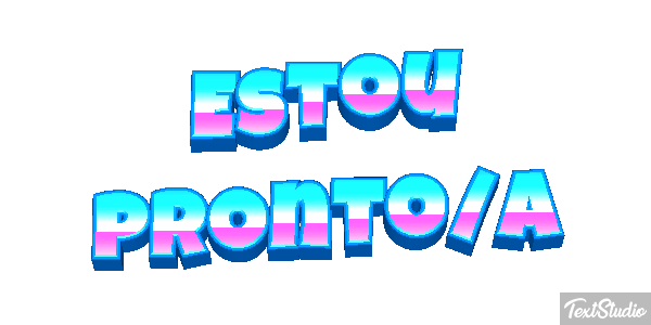 Estou pronto/a Efeito do texto