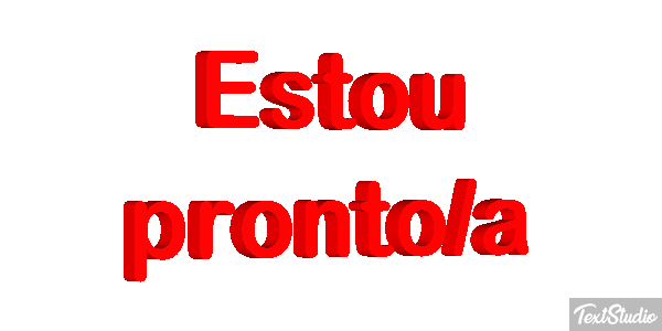 Estou pronto/a Efeito do texto