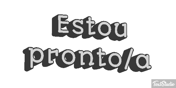 Estou pronto/a Efeito do texto