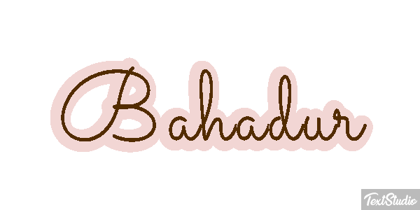 Bahadur Effet de texte