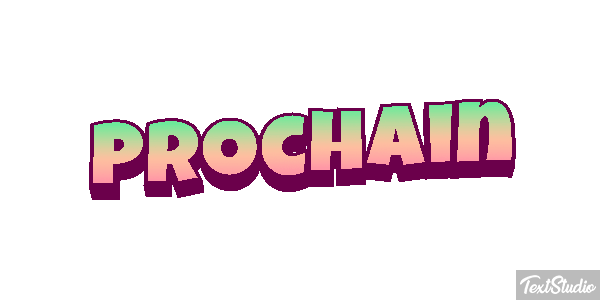 Prochain Effet de texte