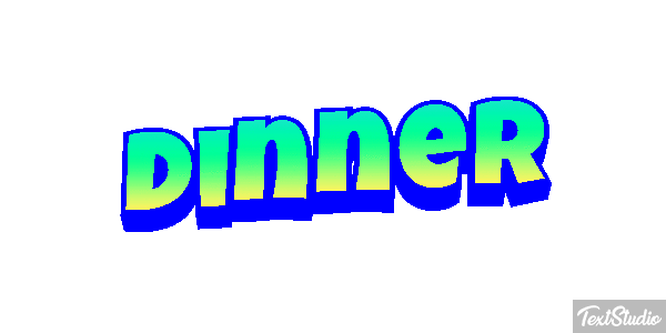 Dinner Text effect
