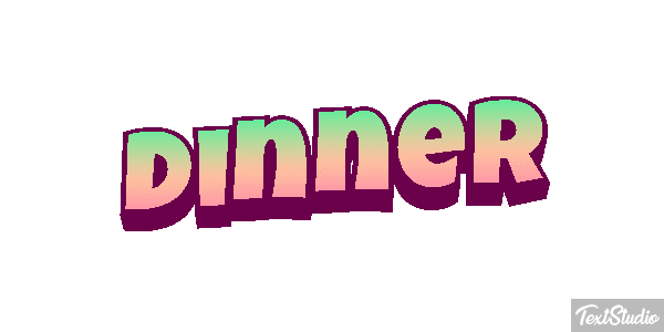 Dinner Text effect