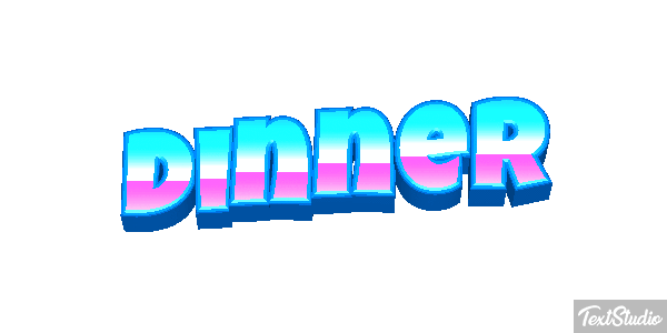 Dinner Text effect