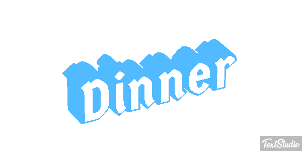 Dinner Text effect