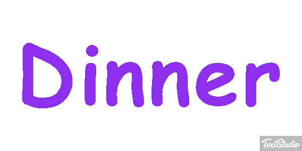 Dinner Text effect