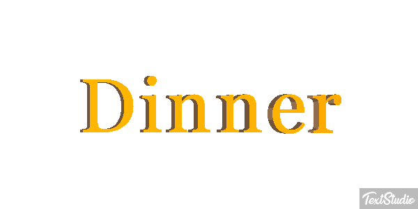 Dinner Text effect