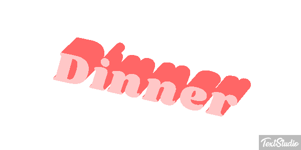 Dinner Text effect