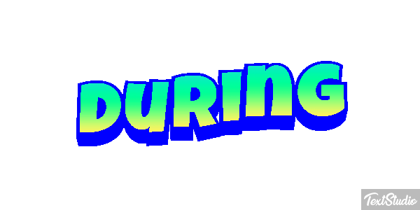 During Text effect
