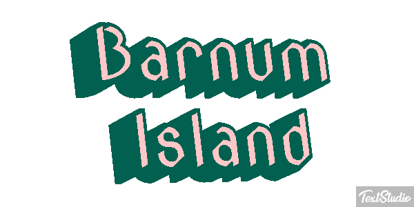 Barnum Island Efekt tekstowy