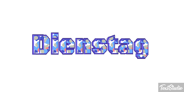 Dienstag Text effect