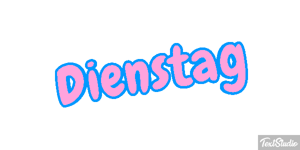 Dienstag Text effect