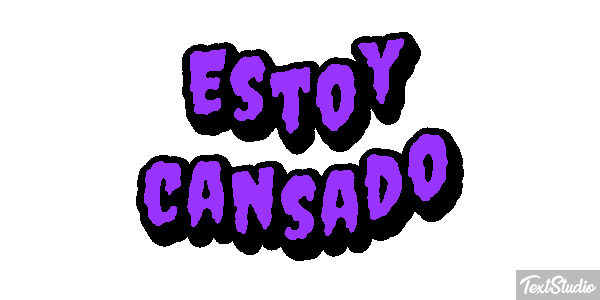 Estoy cansado Efecto de texto